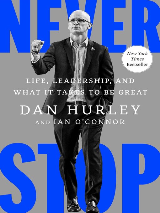 Title details for Never Stop by Dan Hurley - Wait list
